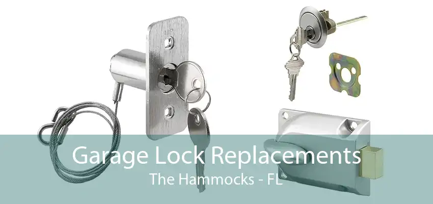 Garage Lock Replacements The Hammocks - FL